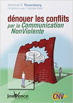 Couverture : Dénouer les conflits par la Communication NonViolente – Marshall B. Rosenberg